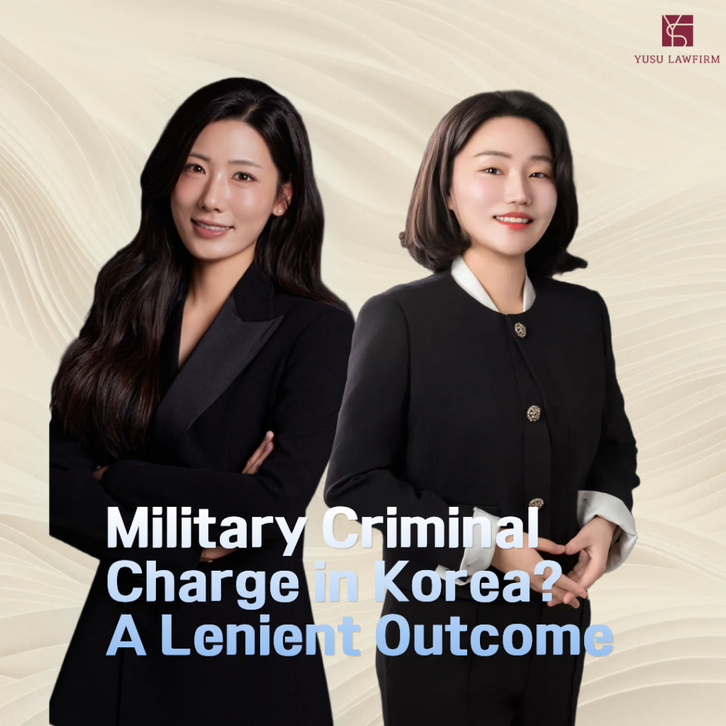Military criminal defense in Korea, criminal defense by attorney Soobin You